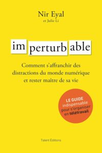 Imperturbable - Nir Eyal - meilleur livre à lire
