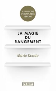 La magie du rangement - Marie Kondo - meilleur livre à lire