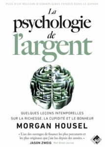 La psychologie de l'argent de Morgan Housel - Meilleur livre à lire