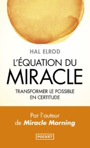 L'équation du miracle - Hal Elrod - meilleur livre à lire