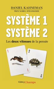 Systeme 1 systeme 2 - Daniel Kahneman - meilleur livre à lire