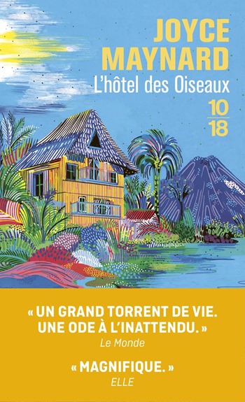 L'Hôtel des oiseaux - Joyce Maynard Couverture de L'Hôtel des oiseaux - Joyce Maynard