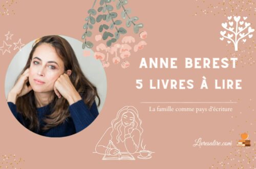 Illustration pour présenter les meilleurs livres et romans de Anne Berest