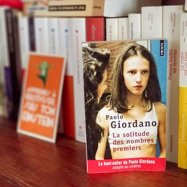 La solitude des nombres premiers - Paolo Giordano La solitude des nombres premiers - Paolo Giordano