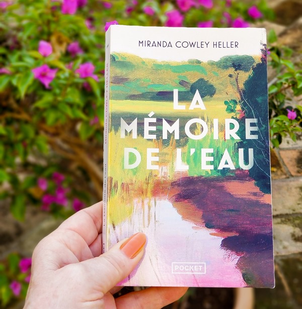 la mémoire de l'eau - Miranda Cowley la mémoire de l'eau - Miranda Cowley Heller