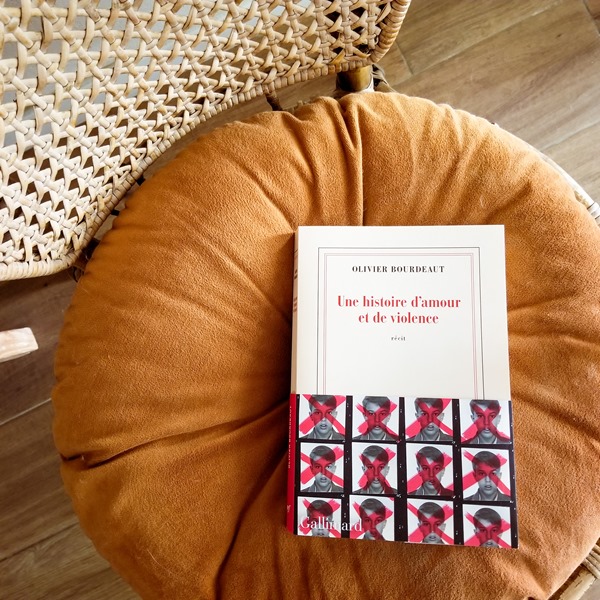 une histoire d’amour et de violence - olivier Bourdeaut une histoire d’amour et de violence - olivier Bourdeaut